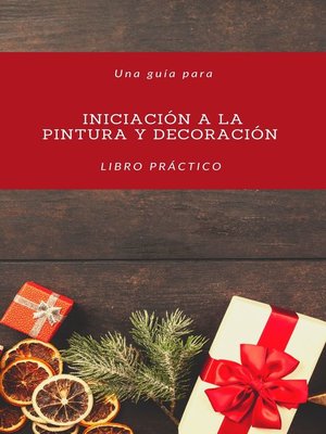 cover image of Iniciación a la pintura y decoración